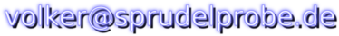 volker(AT)sprudelprobe.de